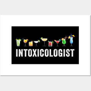 Intoxicologist Posters and Art